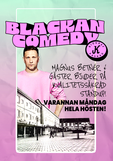 Affisch: Blackan Comedy